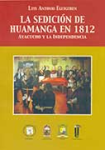 La sedición de Huamanga en 1812 vignette