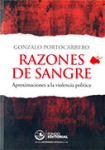Razones de sangre. Aproximaciones a la violencia política vignette