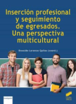 Inserción profesional y seguimiento de egresados. Una perspectiva multicultural vignette