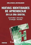 Nuevas identidades de aprendizaje en la era digital vignette
