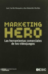 Marketing Hero. Herramientas comerciales de los videojuegos vignette