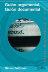 Guión argumental. Guión documental vignette