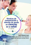 Técnicas de comunicación y relación de ayuda en ciencias de la salud vignette