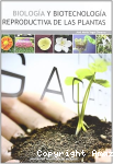 Biología y biotecnología reproductiva de las plantas vignette