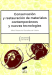 Conservación y restauración de materiales contemporáneos y nuevas tecnologías vignette