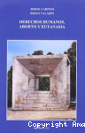 Derechos humanos, aborto y eutanasia vignette