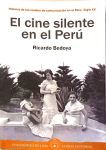 El cine silente en el Perú (1895-1934) vignette