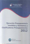 Ejecución Presupuestaria (modelos y formatos) y Clasificadores Presupuestarios 2012 vignette