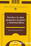 Derecho a la Salud Perspectivas de Género y Multiculturalismo vignette