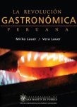 La revolución gastronómica peruana vignette