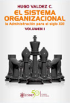 El sistema organizacional vignette