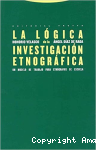 La Lógica de la Investigación Etnográfica vignette