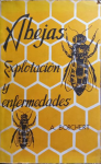 Abejas: explotación y enfermedades vignette