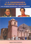J. D. Choquehuanca, el Cantor de Bolívar vignette