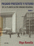 Pasado presente y futuro de la planificación urbano regional vignette
