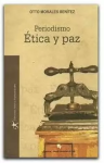 Periodismo ética y paz vignette