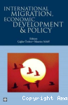 International migration, economic development & policy vignette