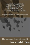 La educación a distancia y diseño de curso en línea vignette