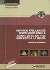 Reparos Frecuentes Efectuados por la SUNAT en el IGV y el Impuesto a la Renta vignette
