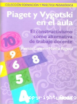 Piaget y Vygotski en el aula vignette