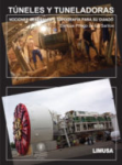 Túneles y tuneladoras vignette