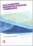 Atlas de mediciones radiográficas en ortopedia y traumatologíam vignette