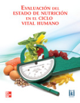 Evaluación del estado de nutrición en el ciclo vital humano vignette