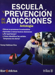Escuela y prevención de las adicciones vignette