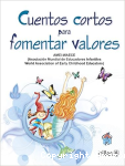 Cuentos Cortos para Fomentar Valores vignette