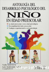 Antología del Desarrollo Psicológico del Niño en Edad Preescolar vignette