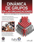 Dinámica de Grupos en las Organizaciones vignette