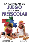 La Actividad de Juego en la Edad Preescolar vignette