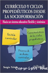 Currículo y Ciclos Propedéuticos Desde la Socioformación vignette