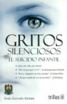 Gritos silenciosos, el suicidio infantil vignette