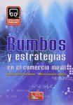 Rumbos y estrategias en el comercio móvil vignette
