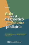 Guía para el diagnóstico y terapéutica en pediatría vignette