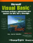 Visual Basic : interfaces gráficas y aplicaciones para Internet con WPF, WCF y Silverlight vignette