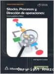 Stocks, Procesos y Dirección de Operaciones vignette
