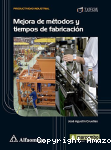Mejora de métodos y tiempos de fabricación vignette