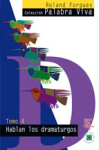 Hablan los Dramaturgos vignette
