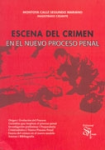 Escena del crimen en el nuevo proceso penal vignette