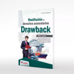 Restitución de derechos arancelarios DRAWBACK vignette