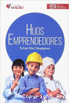 Hijos emprendedores vignette