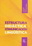Estructura didáctica de la comunicación lingüística vignette