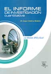 El informe de investigación cuantitativa vignette