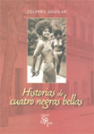 Historias de cuatro negras bellas vignette