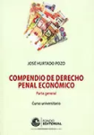 Compendio de derecho penal económico. Parte general vignette