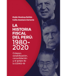 La historia fiscal del Perú: 1980-2020 vignette