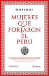 Mujeres que forjaron el Perú vignette
