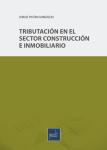 Tributación en el sector construcción e inmobiliario vignette